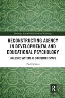Reconstructing Agency In Developmental And Educational Psychology