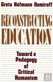 Reconstructing Education