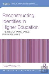 Reconstructing Identities In Higher Education