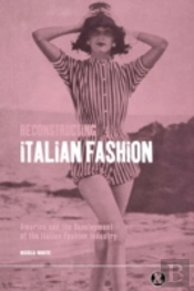 Reconstructing Italian Fashion