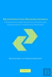 Reconstructing Macroeconomics