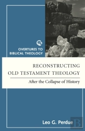 Reconstructing Old Testament Theology
