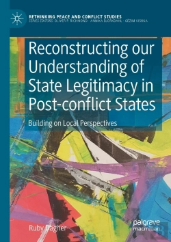 Bertrand.pt - Reconstructing Our Understanding Of State Legitimacy In Post-Conflict States