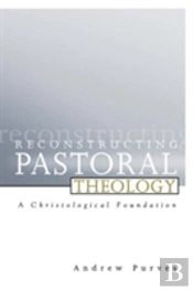 Reconstructing Pastoral Theology