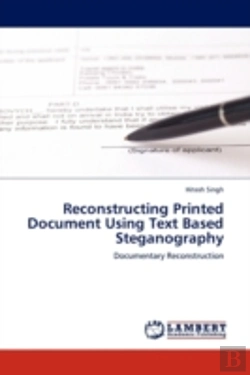 Bertrand.pt - Reconstructing Printed Document Using Text Based Steganography