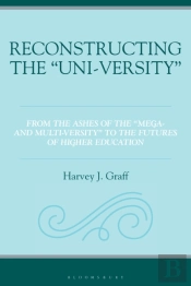 Reconstructing The Â€Œuni-Versityâ€