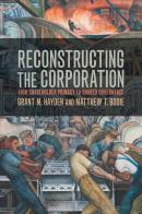 Reconstructing The Corporation