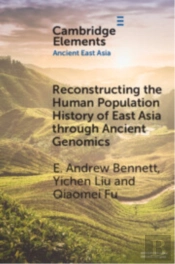 Reconstructing The Human Population History Of East Asia Through Ancient Genomics