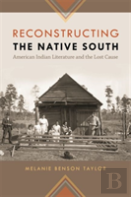 Reconstructing The Native South