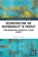 Reconstructing The Responsibility To Protect