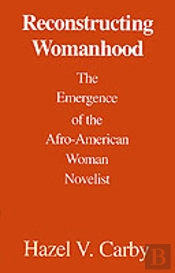 Reconstructing Womanhood