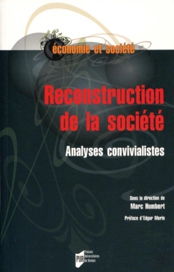 Bertrand.pt - Reconstruction De La Société ; Analyses Convivialistes