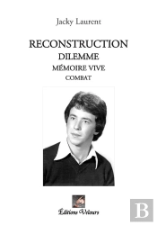 Reconstruction - Dilemme