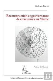 Reconstruction Et Gouvernance Des Territoires Au Maroc