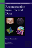 Reconstruction From Integral Data