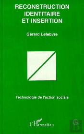 Reconstruction Identitaire Et Insertion