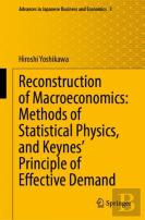 Reconstruction Of Macroeconomics: Methods Of Statistical Physics, And Keynes' Principle Of Effective Demand