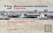 Reconstruction Of Ypres