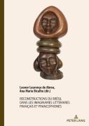 Reconstructions Du Bresil Dans Les Imaginaires Litteraires Francais Et Francophones