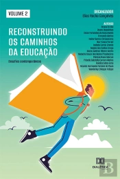 Reconstruindo Os Caminhos Da Educação