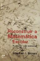 Reconstruir a Matemática Escolar