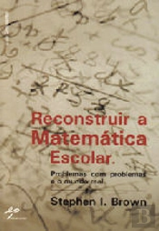 Reconstruir a Matemática Escolar
