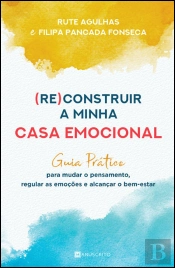 (Re)Construir a Minha Casa Emocional