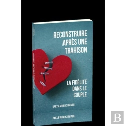 Bertrand.pt - Reconstruire Après Une Trahison ; La Fidélité Dans Le Couple