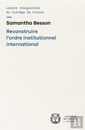 Reconstruire L'Ordre Institutionnel International