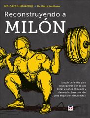 Reconstruyendo A Milón
