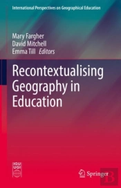 Recontextualising Geography In Education
