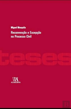 Bertrand.pt - Reconvenção e Excepção no Processo Civil