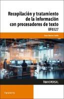 Recopilacion Y Tratamiento De La Informacion Con Procesadore