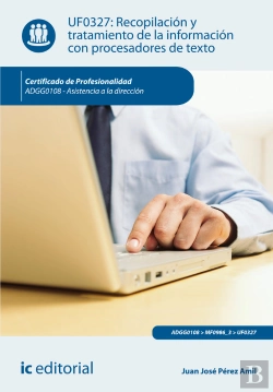 Bertrand.pt - Recopilación Y Tratamiento De La Información Con Procesadores De Texto. Adgg0108 - Asistencia A La D