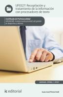 Recopilación Y Tratamiento De La Información Con Procesadores De Texto. Adgg0308 - Asistencia Docume