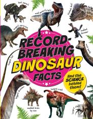Record-Breaking: Dinosaur Facts
