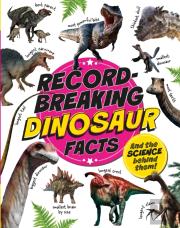 Record-Breaking: Dinosaur Facts