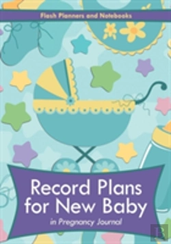 Bertrand.pt - Record Plans For New Baby In Pregnancy Journal