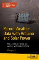 Record Weather Data With Arduino And Solar Power