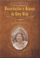 Recordações e Acasos de Uma Vida