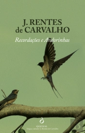 Recordações e Andorinhas