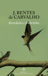 Recordações e Andorinhas