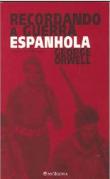 Recordando a Guerra Espanhola