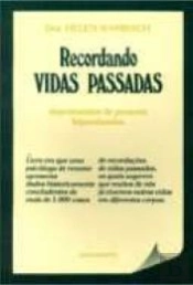 Recordando Vidas Passadas