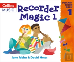 Bertrand.pt - Recorder Magic: Descant Tutor Book 1