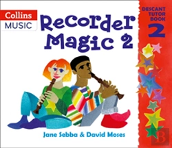 Bertrand.pt - Recorder Magic: Descant Tutor Book 2