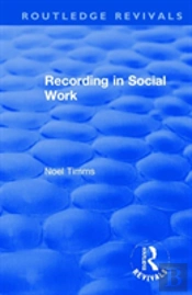 Recording In Social Work
