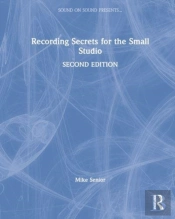 Recording Secrets For The Small Studio