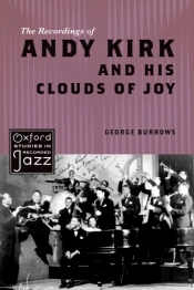 Recordings Of Andy Kirk And His Clouds Of Joy