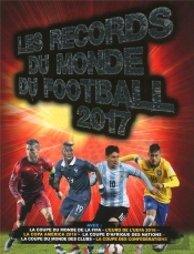 Records Du Monde Du Football 2017
